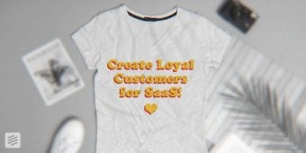 Thumbnail for Create Loyal Customers for SaaS