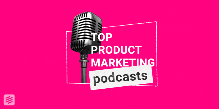 Thumbnail for Top product marketing podcasts