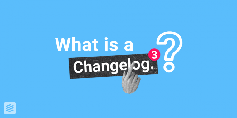 image for article "What is a Changelog?"