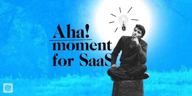 Thumbnail for Aha moments for SaaS