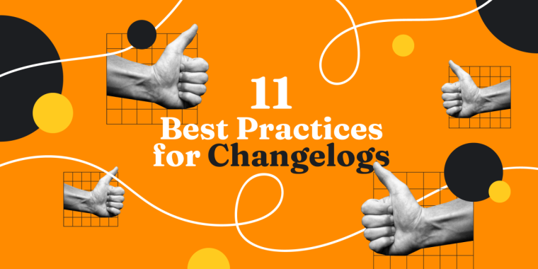 image for article "11 Best Practices for Changelogs"