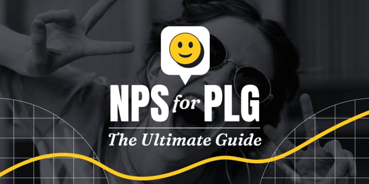 image for article "The Ultimate Guide to Tracking NPS for PLG Teams"