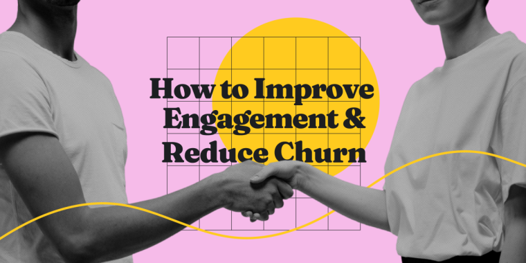 image for article "6 Ways to Improve Customer Engagement and Reduce Churn"